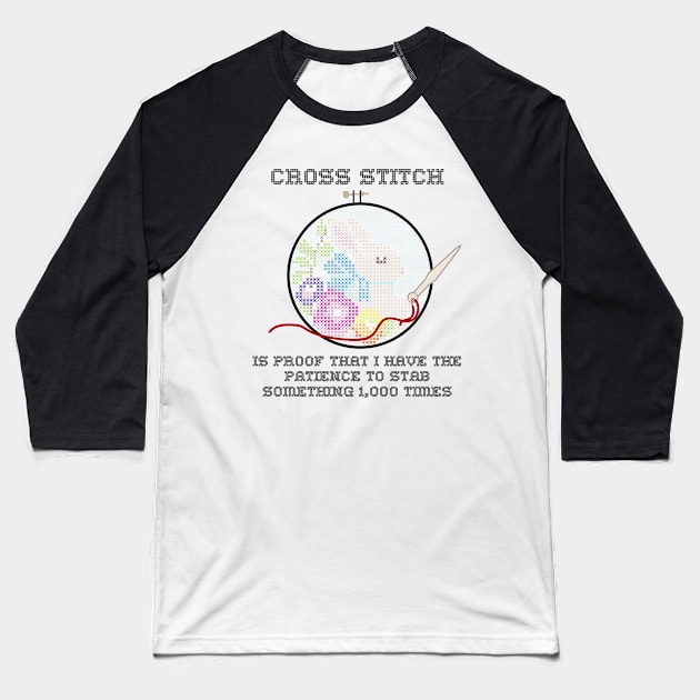 Snarky Cross Stitch Bunny in A Hoop is Stabby Baseball T-Shirt by YourGoods